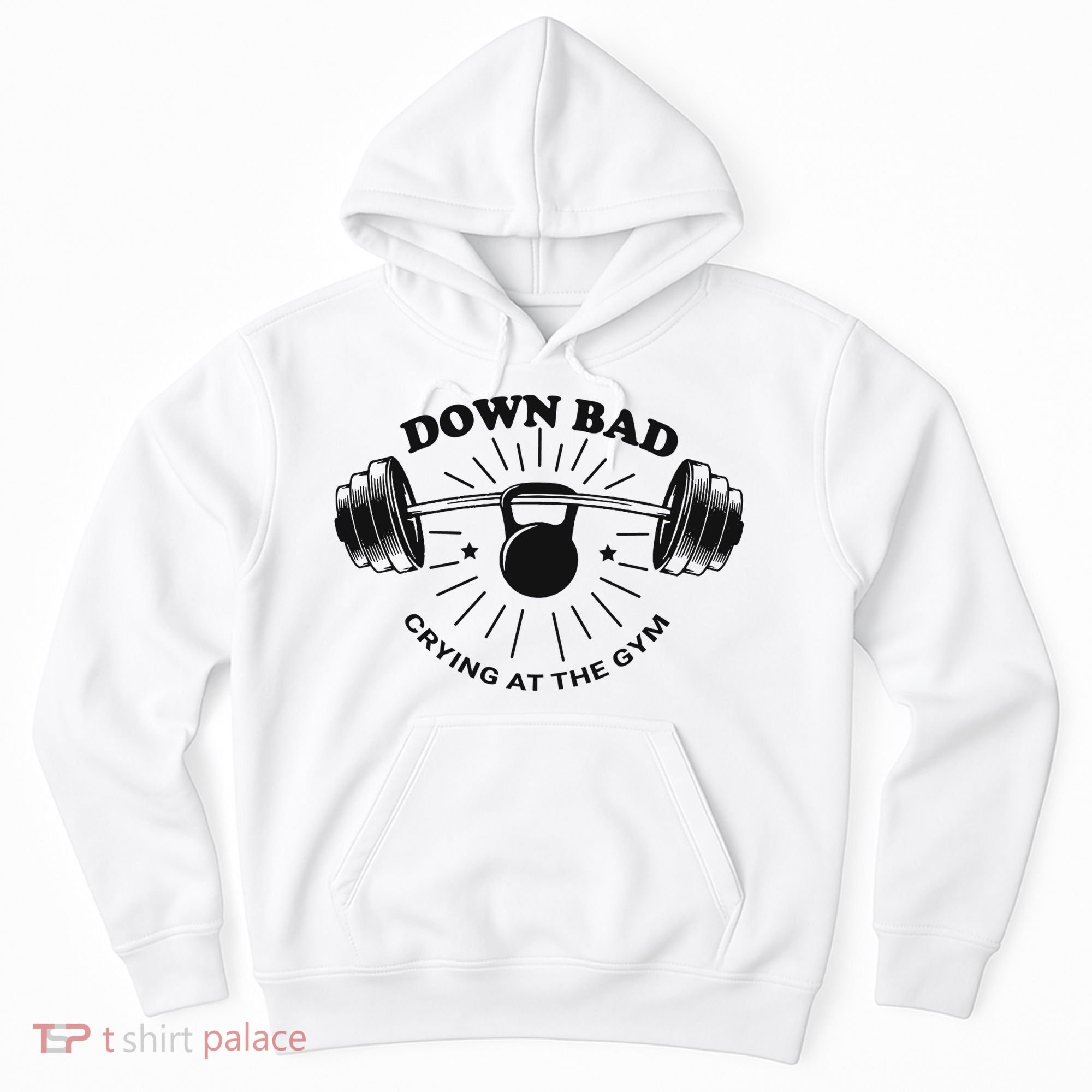 Down Bad Crying At The Gym Funny Workout Ttpd Hoodie