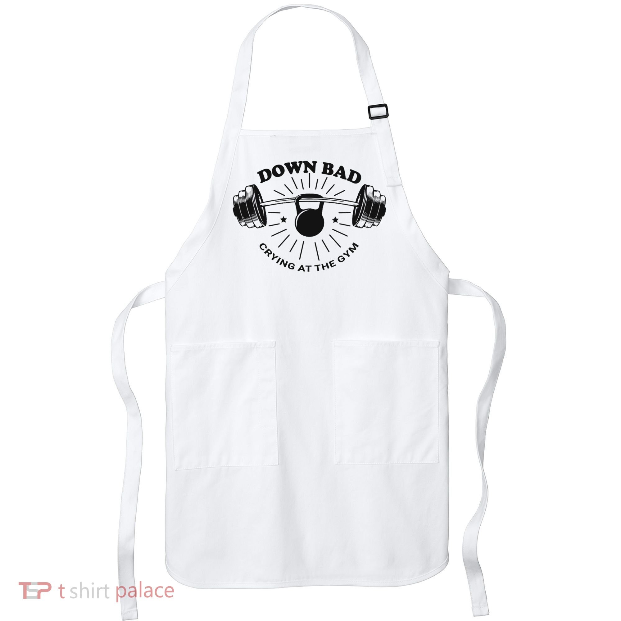 Down Bad Crying At The Gym Funny Workout Ttpd Apron