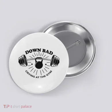 Down Bad Crying At The Gym Funny Workout Ttpd Button