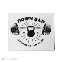 Down Bad Crying At The Gym Funny Workout Ttpd Mousepad thumb 0