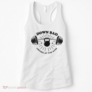 Down Bad Crying At The Gym Funny Workout Ttpd Women's Tank Top