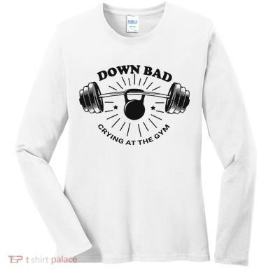 Down Bad Crying At The Gym Funny Workout Ttpd Women's Long Sleeve Shirt
