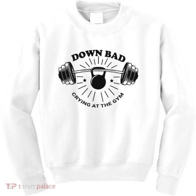 Down Bad Crying At The Gym Funny Workout Ttpd Kids Sweatshirt
