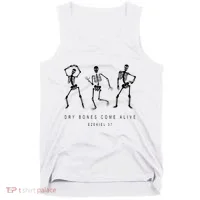 Dry Bones Come Alive Ezekiel 37 Funny Skeleton Tank Top thumb 0