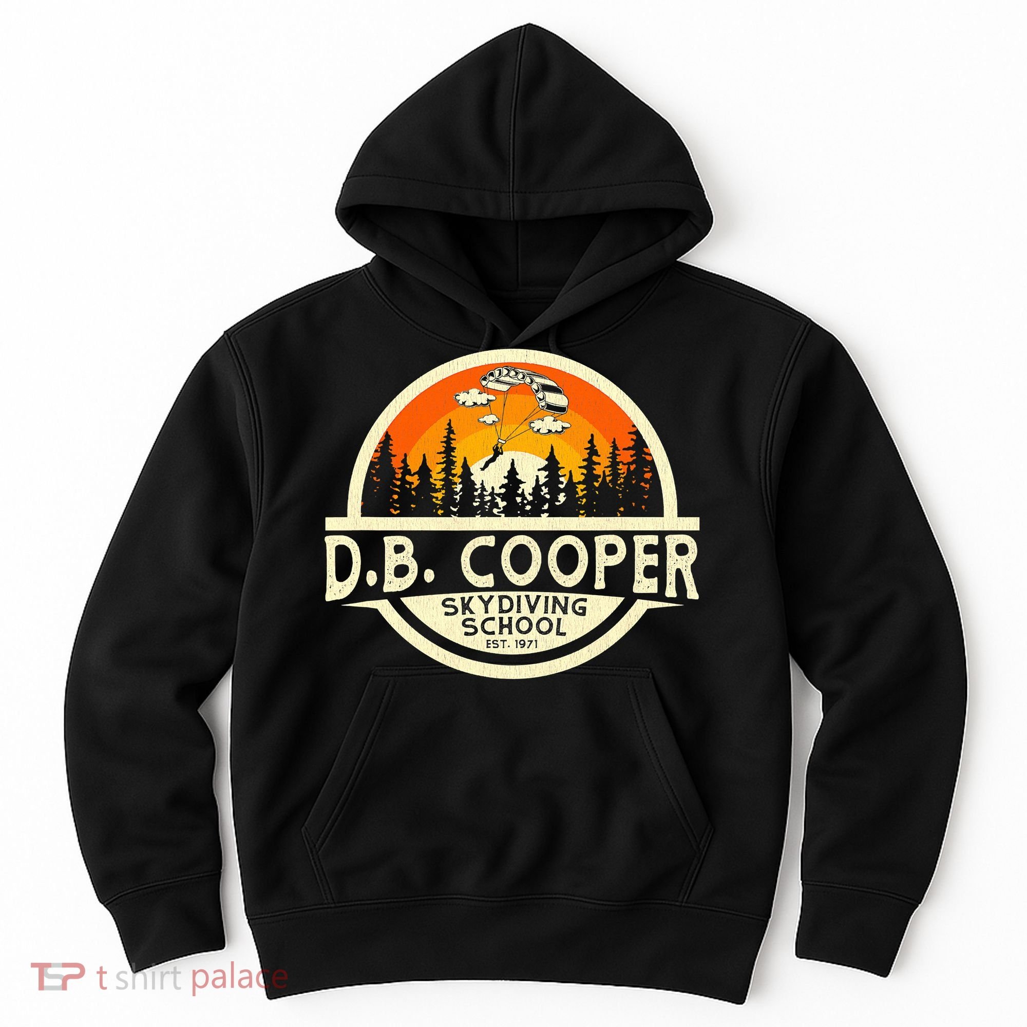 D B Coopers Skydiving School Portland Oregon Hoodie