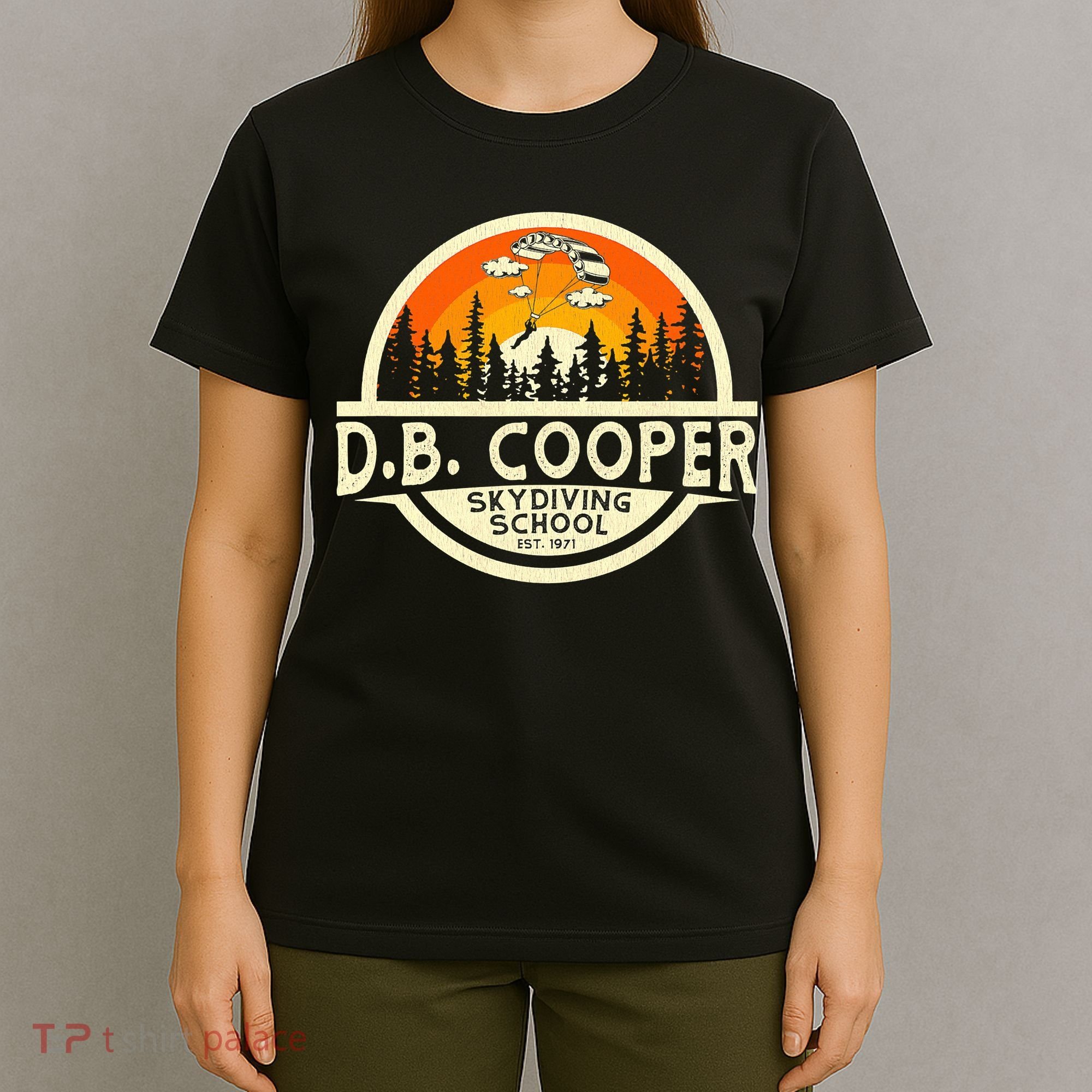 D B Coopers Skydiving School Portland Oregon T-Shirt