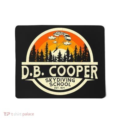D B Coopers Skydiving School Portland Oregon Mousepad