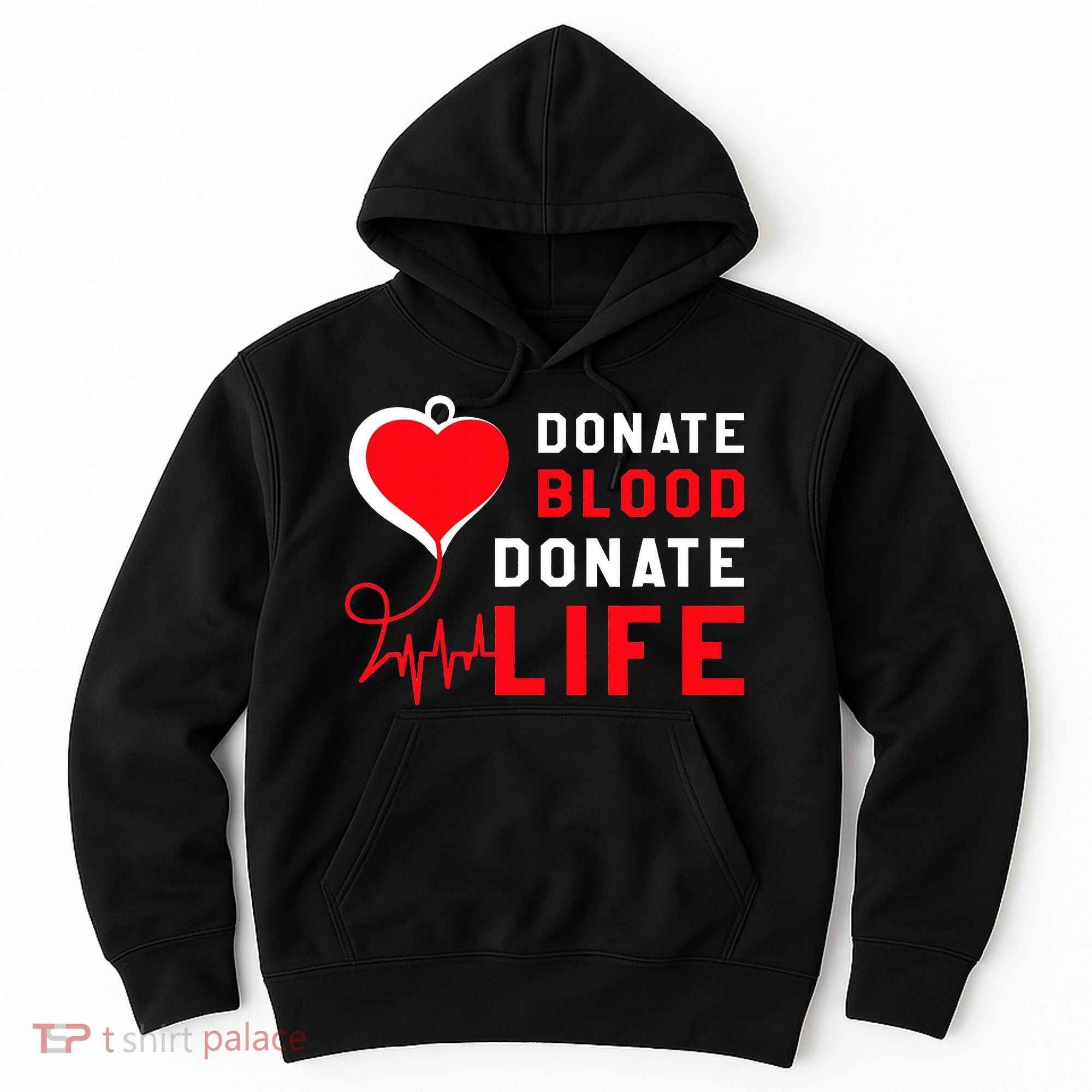 Donate Blood Donate Life World Blood Awareness Hoodie