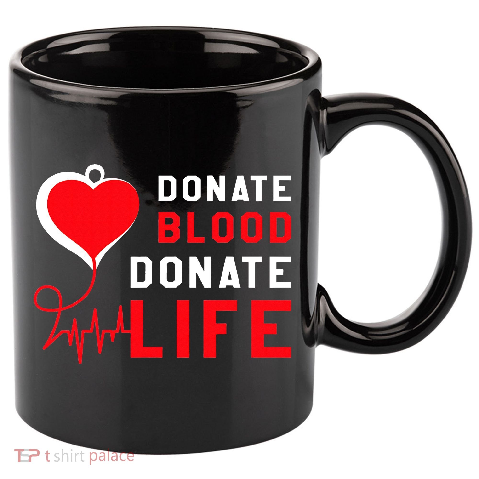 Donate Blood Donate Life World Blood Awareness 11oz C Handle Ceramic Mug