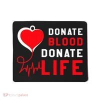 Donate Blood Donate Life World Blood Awareness Mousepad thumb 0