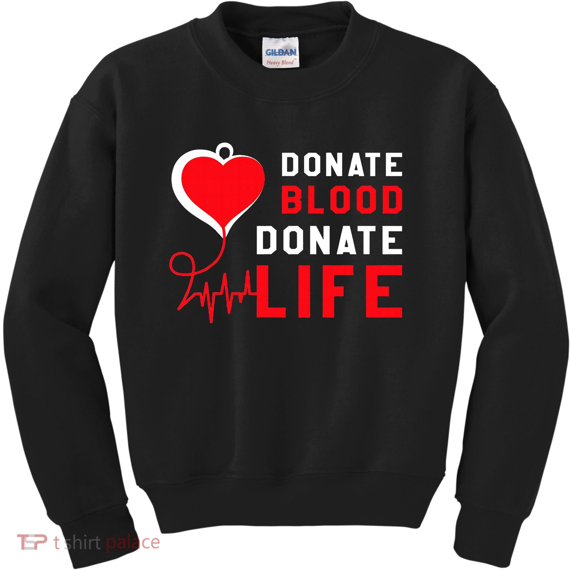 Donate Blood Donate Life World Blood Awareness Kids Sweatshirt