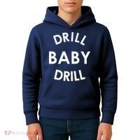 Drill Baby Drill Gas Oil Rig Oilfield Kids Hoodie thumb 4