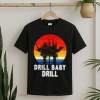 Drill Baby Drill Drilling Oilfield Trash Oil And Gas T-Shirt thumb 2