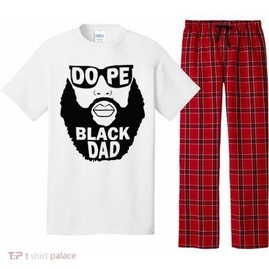 Dope Black Dad Gift Fathers Day Pajama Set