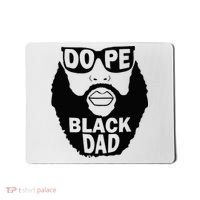 Dope Black Dad Gift Fathers Day Mousepad thumb 0