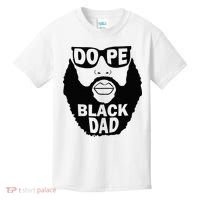 Dope Black Dad Gift Fathers Day Kids T-Shirt thumb 0