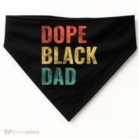 Dope Black Dad Funny Gift USA-Made Doggie Bandana thumb 0