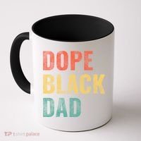 Dope Black Dad Funny Gift Coffee Mug thumb 0