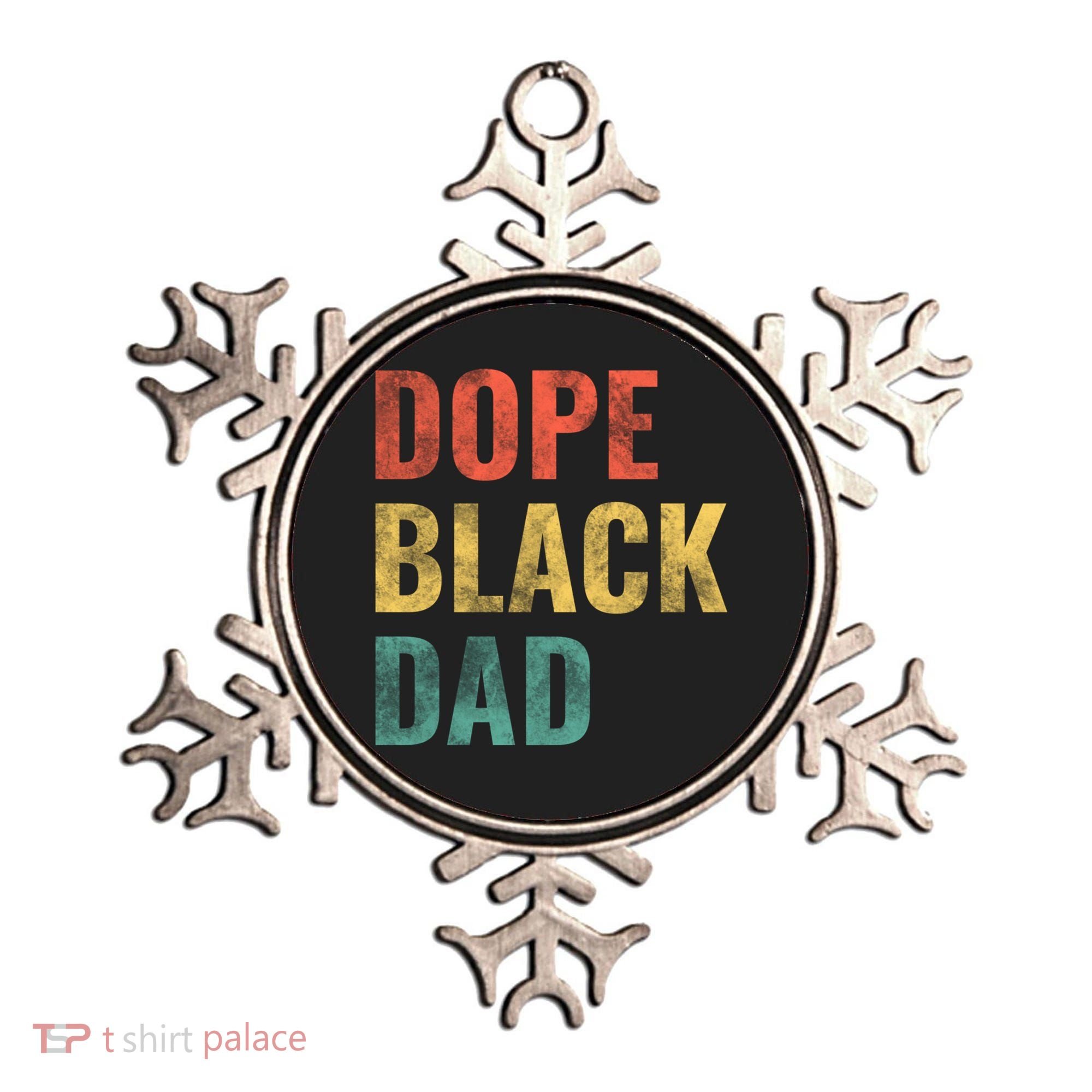 Dope Black Dad Funny Gift Ornament