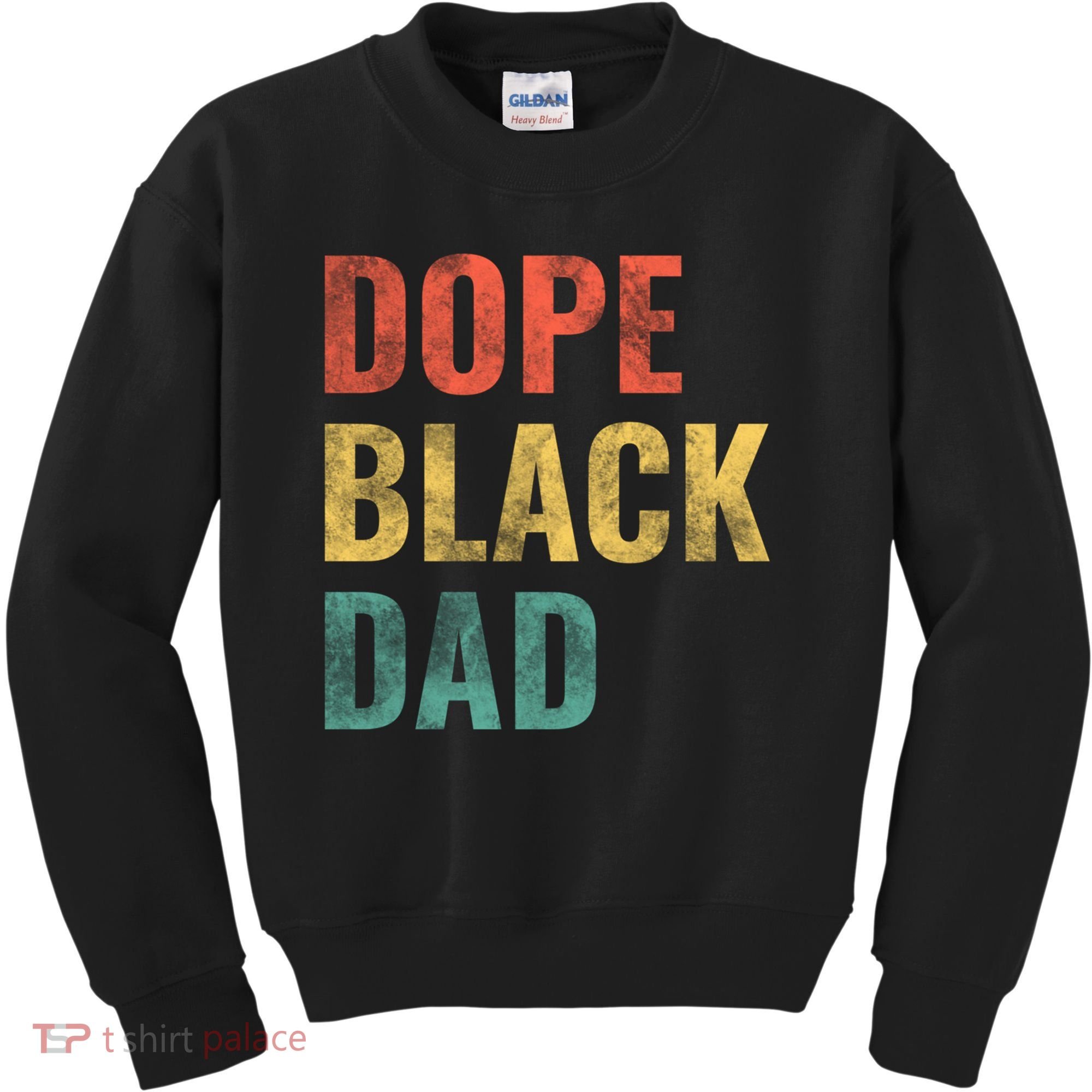 Dope Black Dad Funny Gift Kids Sweatshirt