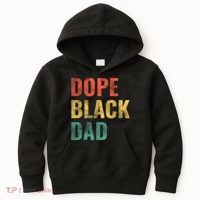 Dope Black Dad Funny Gift Kids Hoodie