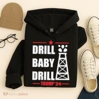 Drill Baby Drill Trump 24 Drill Baby Drill Trump 24 Donald Trump Hoodie thumb 4