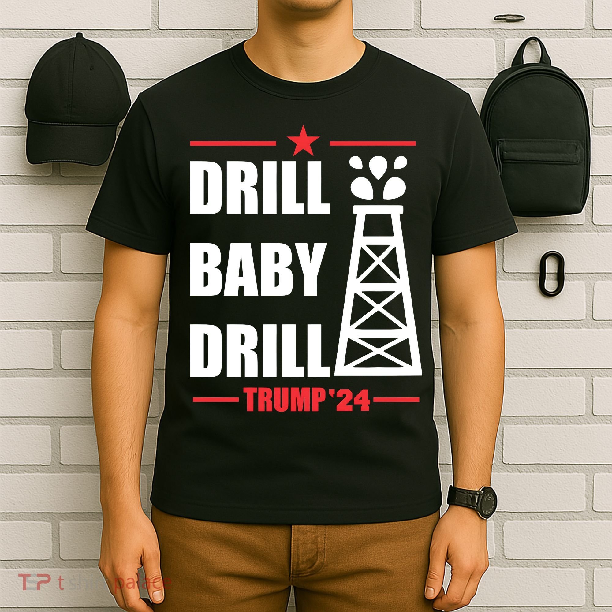 Drill Baby Drill Trump 24 Drill Baby Drill Trump 24 Donald Trump T-Shirt