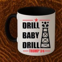 Drill Baby Drill Trump 24 Drill Baby Drill Trump 24 Donald Trump Coffee Mug thumb 2