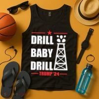 Drill Baby Drill Trump 24 Drill Baby Drill Trump 24 Donald Trump Tank Top thumb 4