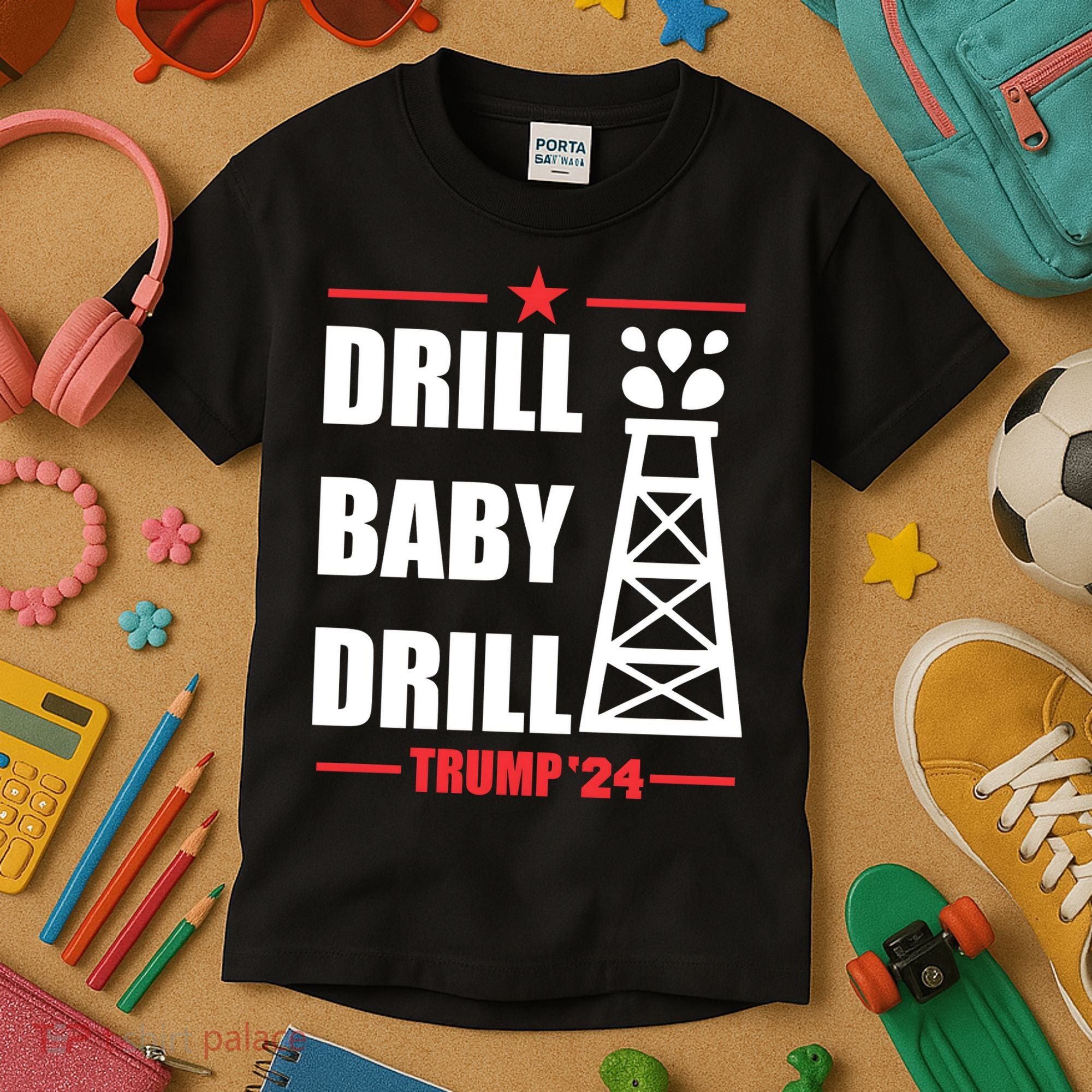 Drill Baby Drill Trump 24 Drill Baby Drill Trump 24 Donald Trump Kids T-Shirt