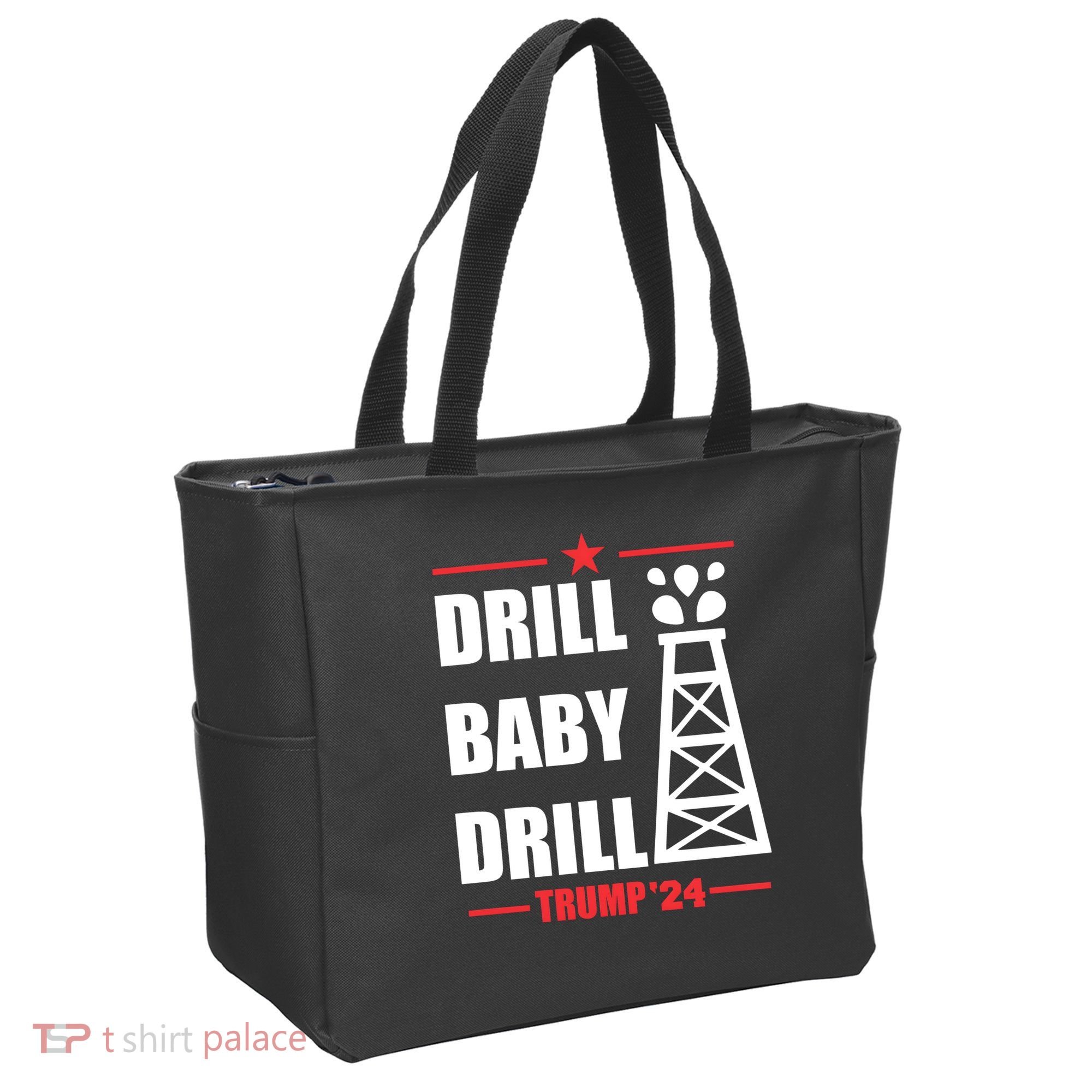 Drill Baby Drill Trump 24 Drill Baby Drill Trump 24 Donald Trump Tote Bag