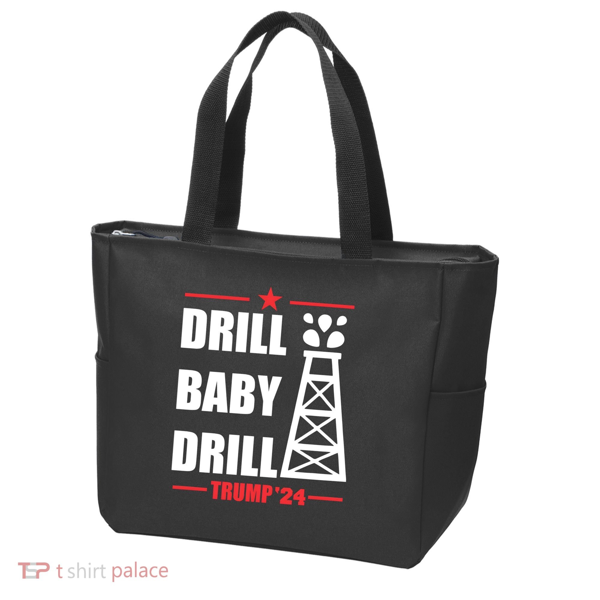 Drill Baby Drill Trump 24 Drill Baby Drill Trump 24 Donald Trump Tote Bag