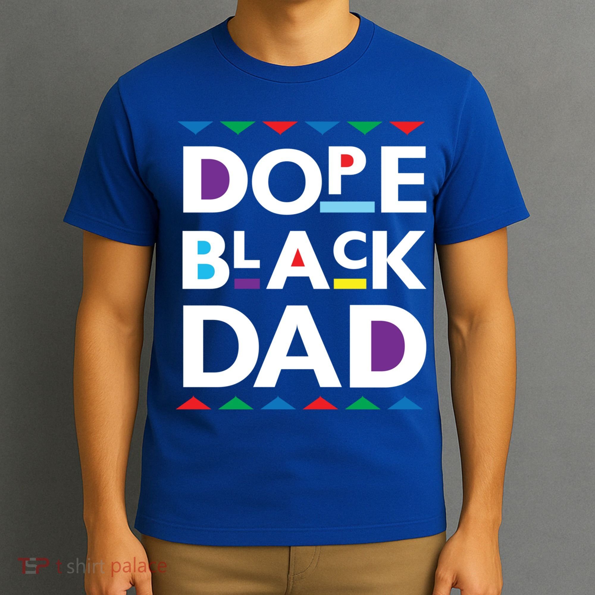 Dope Black Dad Meaningful Gift Black History Gift Dope Black Father Gift T-Shirt