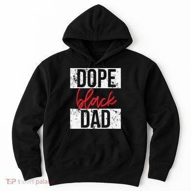 Dope Black Dad Hoodie