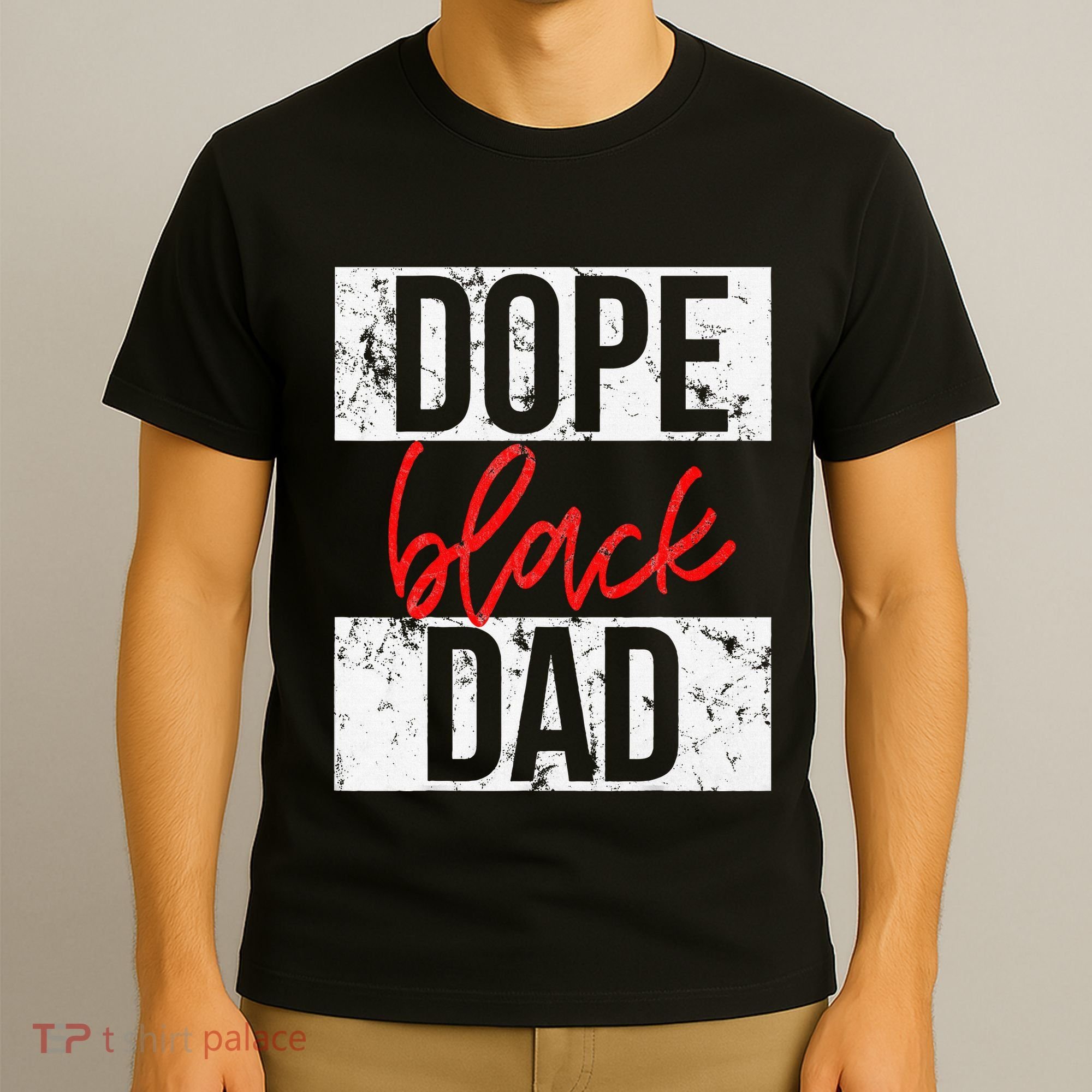 Dope Black Dad T-Shirt