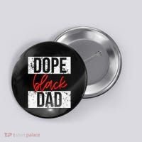 Dope Black Dad Button thumb 0
