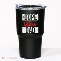 Dope Black Dad Tumbler thumb 0