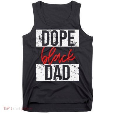 Dope Black Dad Tank Top