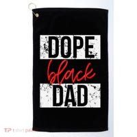 Dope Black Dad Golf Towel thumb 0