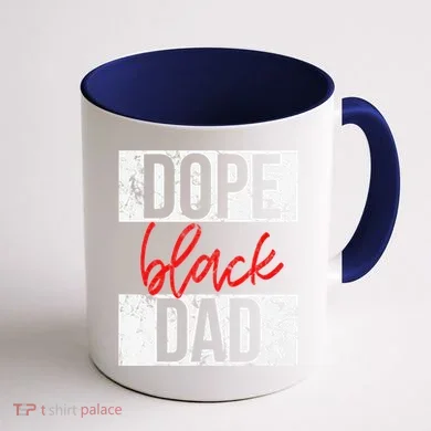 Dope Black Dad Coffee Mug back