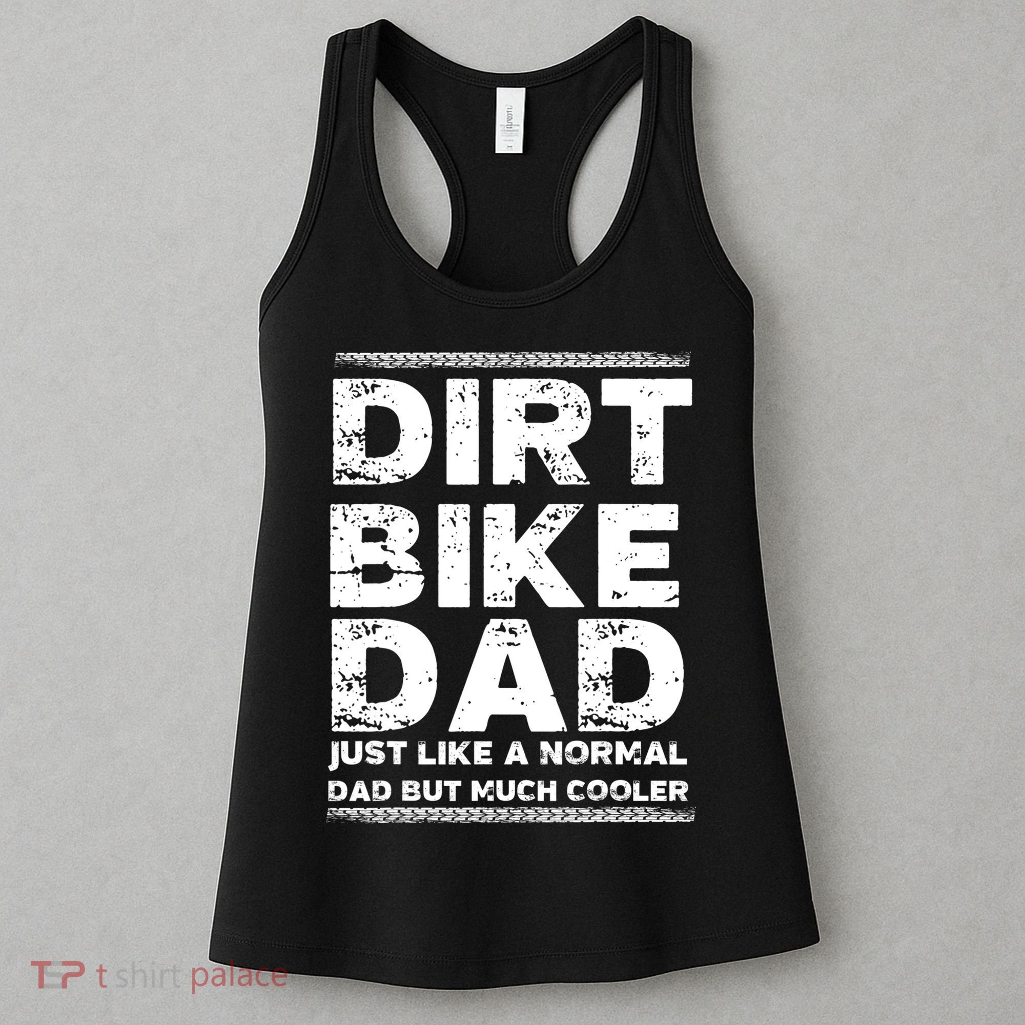 DIRT BIKE DAD Bike Cute Gift Motocross Enduro Funny Gift Women's Tank Top