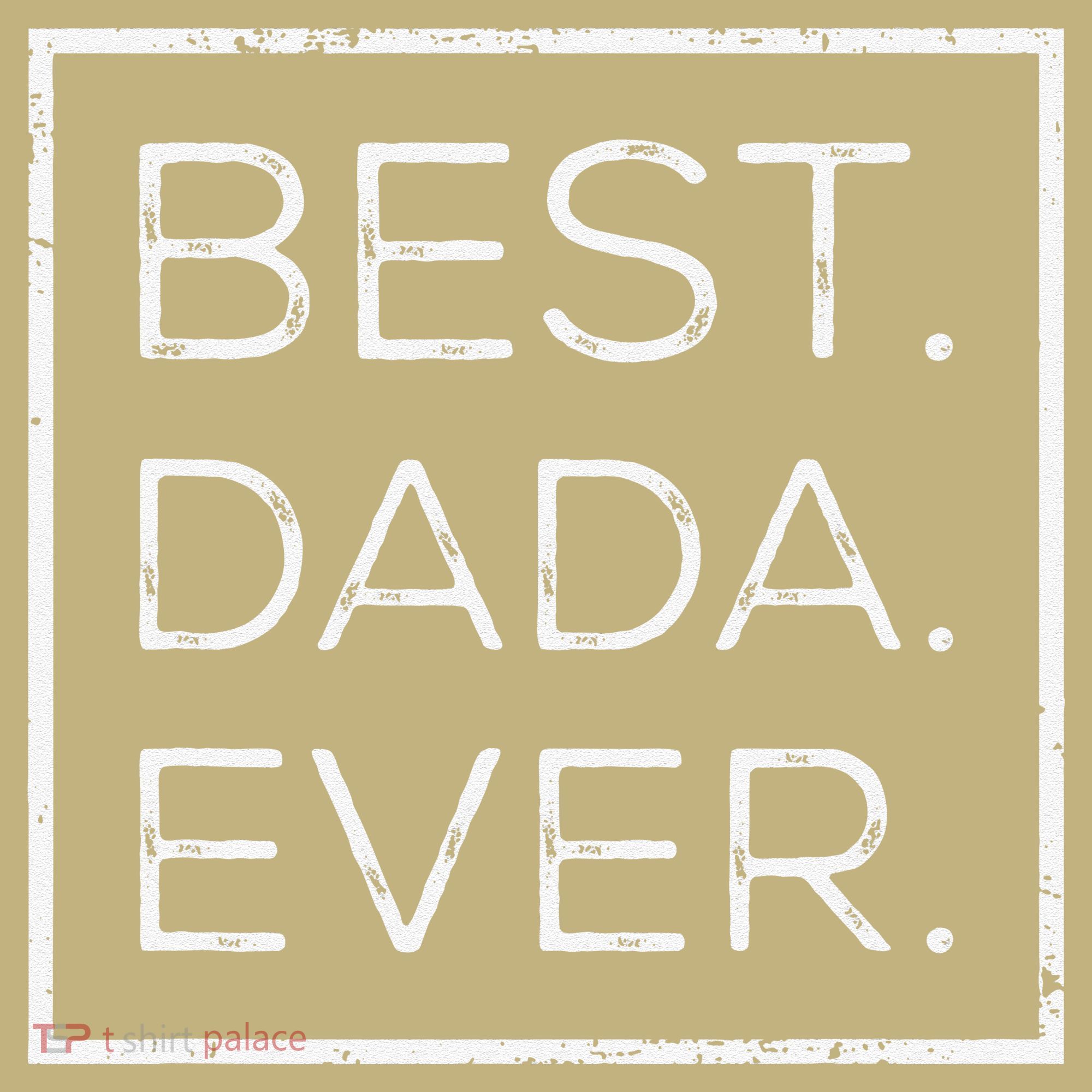 Distressed Best Dada Ever Fathers Day New DAD PAPA DADA Hoodie