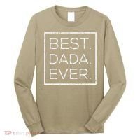 Distressed Best Dada Ever Fathers Day New DAD PAPA DADA Long Sleeve Shirt thumb 0