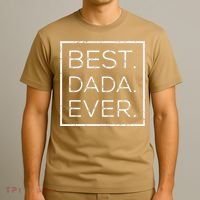 Distressed Best Dada Ever Fathers Day New DAD PAPA DADA T-Shirt thumb 3