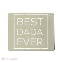 Distressed Best Dada Ever Fathers Day New DAD PAPA DADA Mousepad thumb 0
