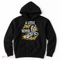 Dirt Bike Dirt Never Hurt Motocross Hoodie thumb 0