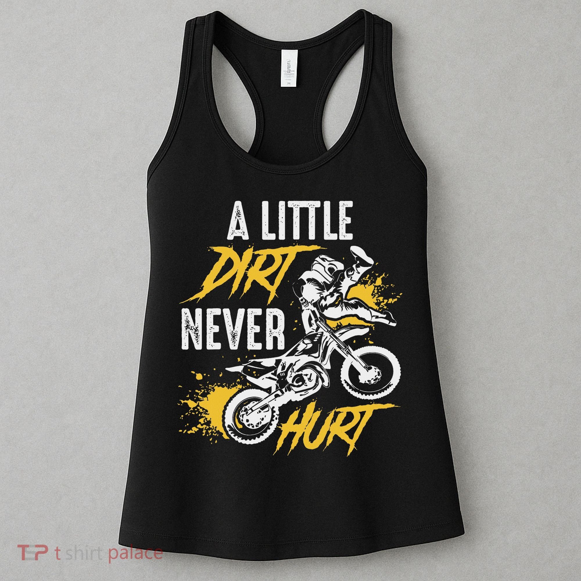 Dirt Bike Dirt Never Hurt Motocross Women's Tank Top