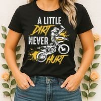 Dirt Bike Dirt Never Hurt Motocross Women's T-Shirt thumb 2
