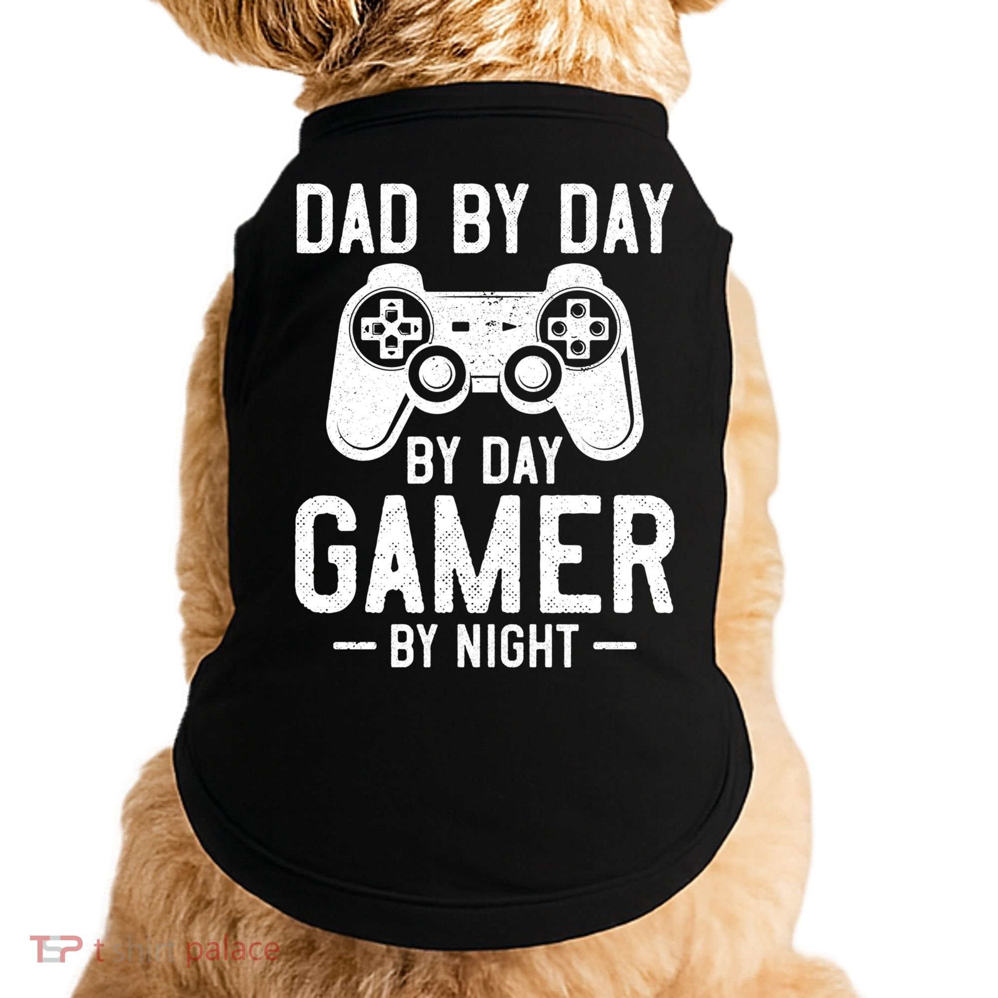 Dad By Day By Day Gamer By Night Gift Doggie Tank