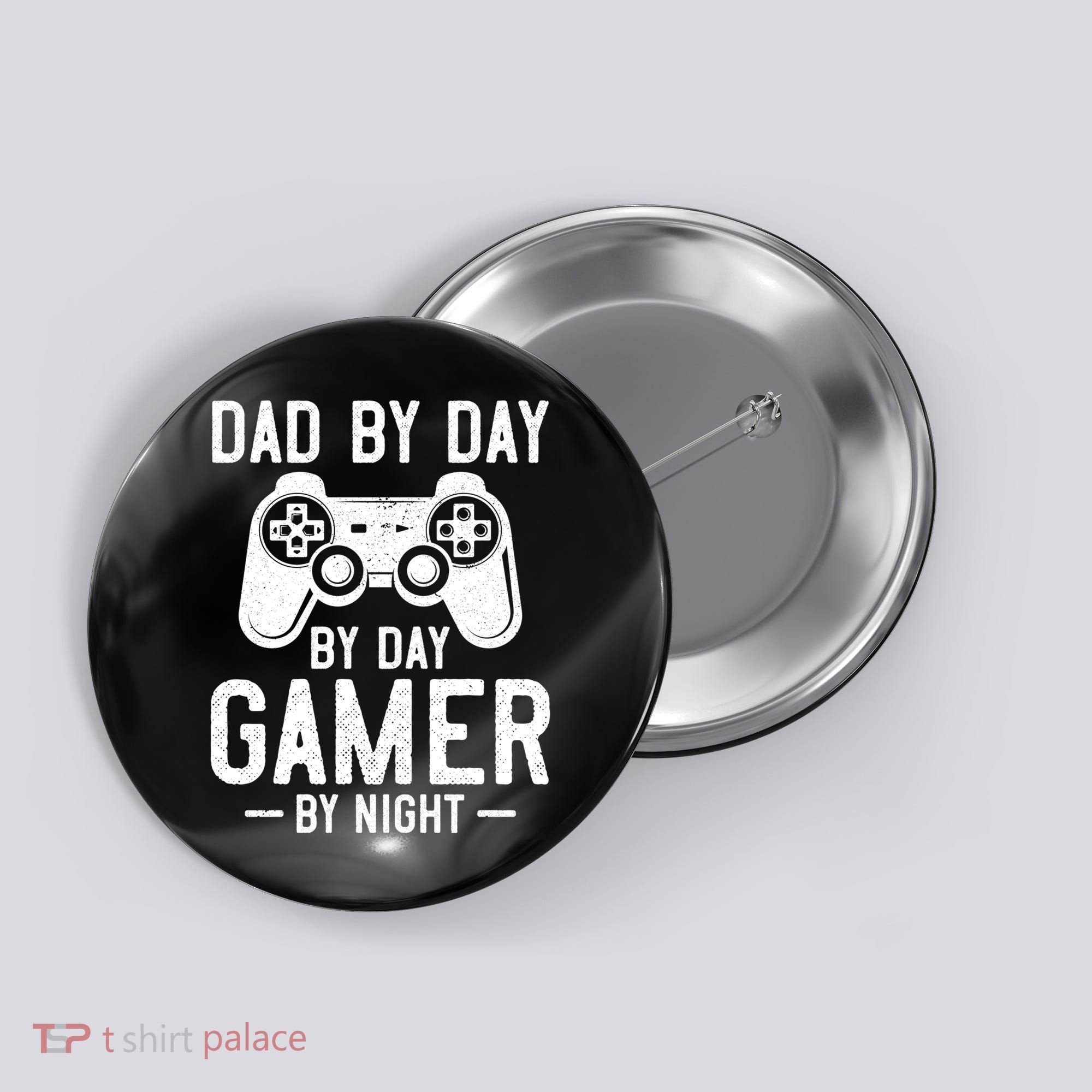 Dad By Day By Day Gamer By Night Gift Button